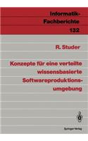 Konzepte Für Eine Verteilte Wissensbasierte Softwareproduktionsumgebung