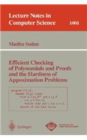 Efficient Checking of Polynomials and Proofs and the Hardness of Approximation Problems