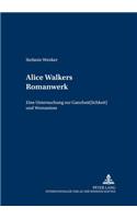 Alice Walkers Romanwerk