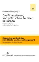 Die Finanzierung von politischen Parteien in Europa
