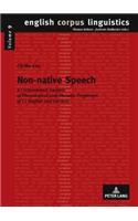 Non-Native Speech