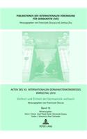 Akten Des XII. Internationalen Germanistenkongresses Warschau 2010- Vielheit Und Einheit Der Germanistik Weltweit