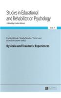 Dyslexia and Traumatic Experiences