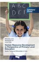Human Resource Development in Perspective of Primary Level Education