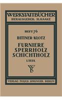Furniere -- Sperrholz Schichtholz