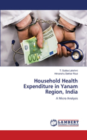 Household Health Expenditure in Yanam Region, India