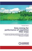 Data mining for performance of vegetative filter strips