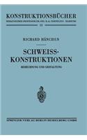 Schweißkonstruktionen: Berechnung Und Gestaltung