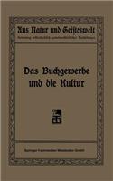 Buchgewerbe Und Die Kultur