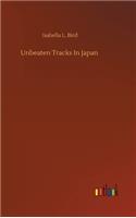 Unbeaten Tracks In Japan