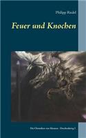 Feuer und Knochen