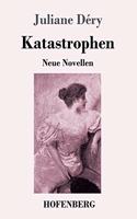 Katastrophen