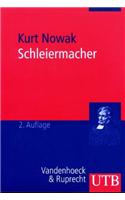 Schleiermacher: Leben, Werk Und Wirkung