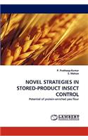 Novel Strategies in Stored-Product Insect Control