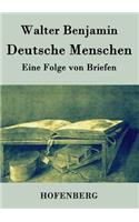 Deutsche Menschen: Eine Folge von Briefen(German)