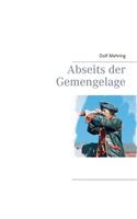 Abseits der Gemengelage