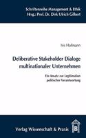 Deliberative Stakeholder Dialoge Multinationaler Unternehmen