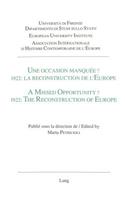 Une Occasion Manquée? 1922: La Reconstruction de l'Europe / A Missed Opportunity? 1922: The Reconstruction of Europe