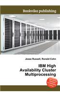 IBM High Availability Cluster Multiprocessing