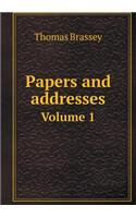 Papers and addresses Volume 1: (English)