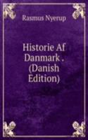 Historie Af Danmark . (Danish Edition)