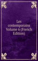 Les contemporains Volume 6 (French Edition)