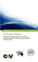 Icehouse Wilson: (English)