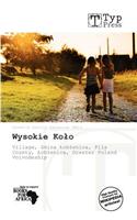 Wysokie Ko O: (English)