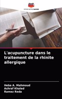 L'acupuncture dans le traitement de la rhinite allergique