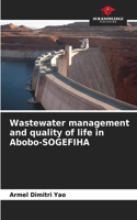 Wastewater management and quality of life in Abobo-SOGEFIHA