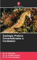 Zoologia Prática (Invertebrados e Cordados)