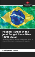Political Parties in the Joint Budget Committee (2006-2010)