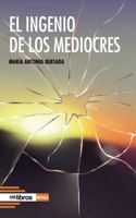 ingenio de los mediocres