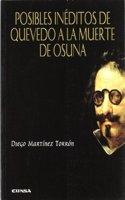 Posibles ineditos de Quevedo a la muerte de Osuna (Serie quevediana) (Spanish Edition)