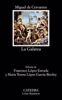 La galatea / Galatea: 389 (Letras Hispanicas)