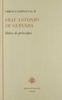 Relox de priÌncipes (Biblioteca Castro) (Spanish Edition): (Biblioteca Castro)