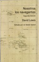 Nosotros los navegantes: Tecnicas de navegacion en el Pacifico