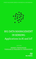 Big Data Management in Sensing - Applications in AI and Iot