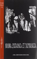 Minima Epigraphica Et Papyrologica