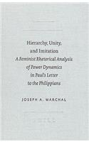 Hierarchy, Unity, and Imitation: A Feminist Rhetorical Analysis of Power Dynamics in Paul's Letter to the Philippians(24 SBL - Academia Biblica)