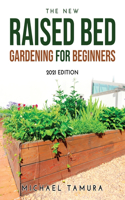 The New Raised Bed Gardening for Beginners