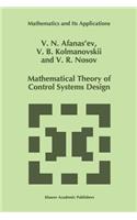 Mathematical Theory of Control Systems Design