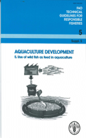 Aquaculture Development 5: Fao Technical Guidelines for Responsible Fisheries No. 5, Suppl. 5