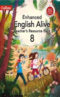 Enhanced English Alive Teachers Resource Book 8 (Enhanced English Alive 2022)