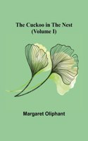 The Cuckoo in the Nest (Volume I)