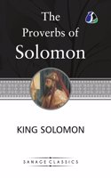 The Proverbs of Solomon