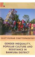 Gender Inequality, Popular Culture and Resistance in Bankura District