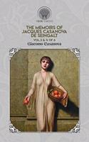 The Memoirs of Jacques Casanova de Seingalt Vol. 3 & 4 of 6: (Throne Classics)