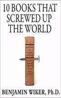 10 Books That Screwed Up the World