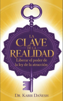 La Clave de la Realidad